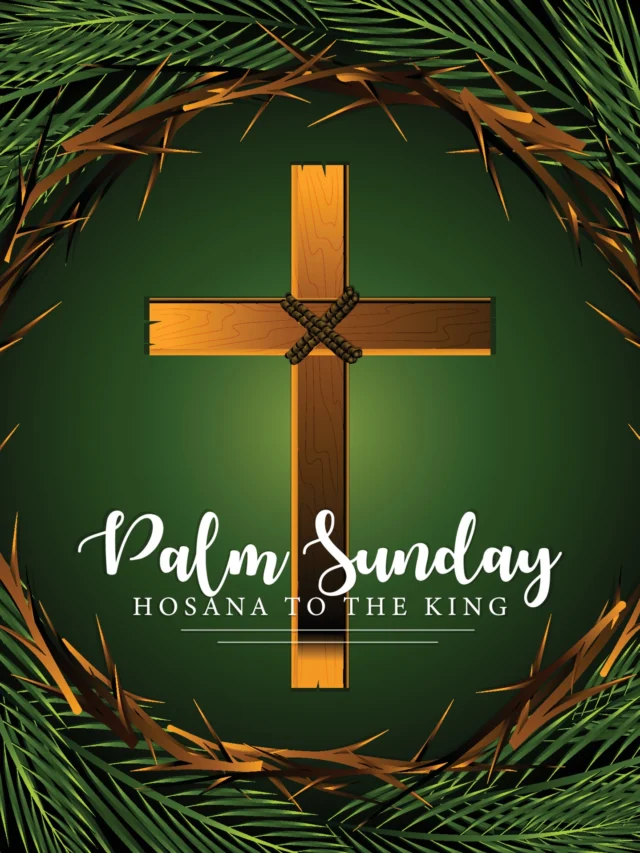 Understanding The Significance Of Palm Sunday In Christianity ...