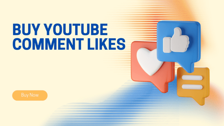 Buy YouTube Comment Likes | Top 7 Best Websites To Buy YouTube Somment Likes