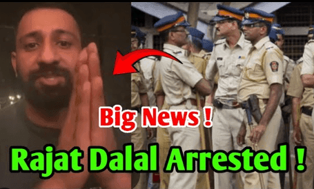 Rajat Dalal Arrested By Jhajjar Police | Rajat Dalal