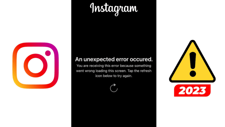 Instagram latest error “An Unexpected Error Has Occurred”