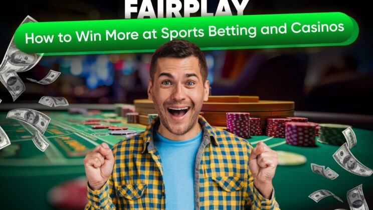 Fairplay: How to Win More at Sports Betting and Casinos